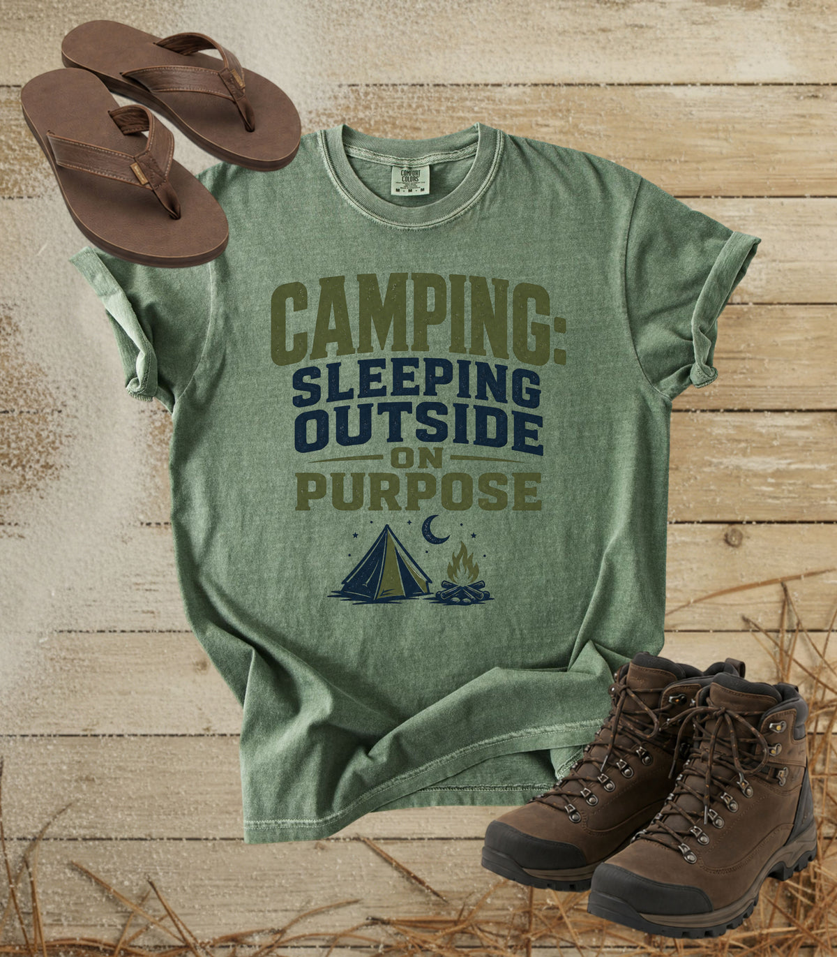 Camping: Sleeping Outside on Purpose Tee