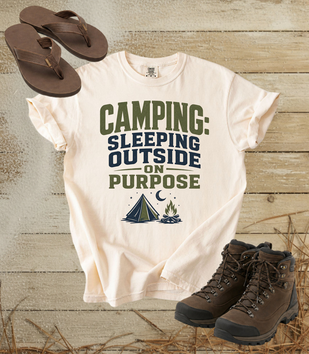 Camping: Sleeping Outside on Purpose Tee
