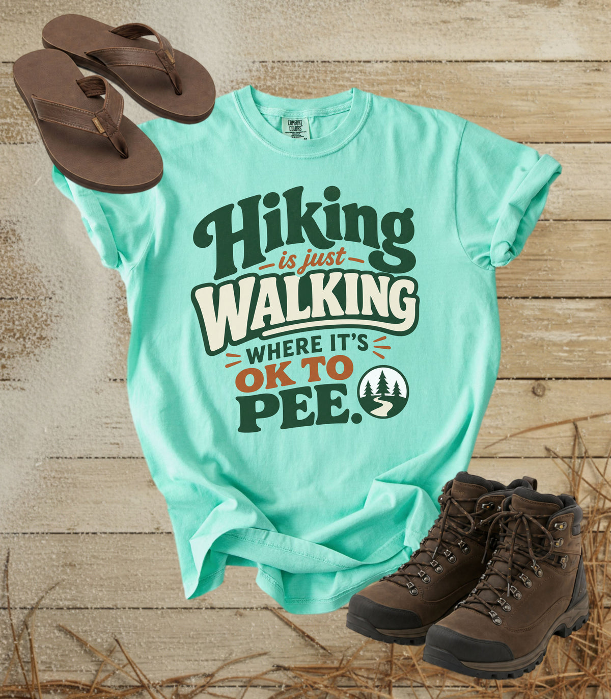Hiking Is Just Walking Where It's OK to Pee Tee