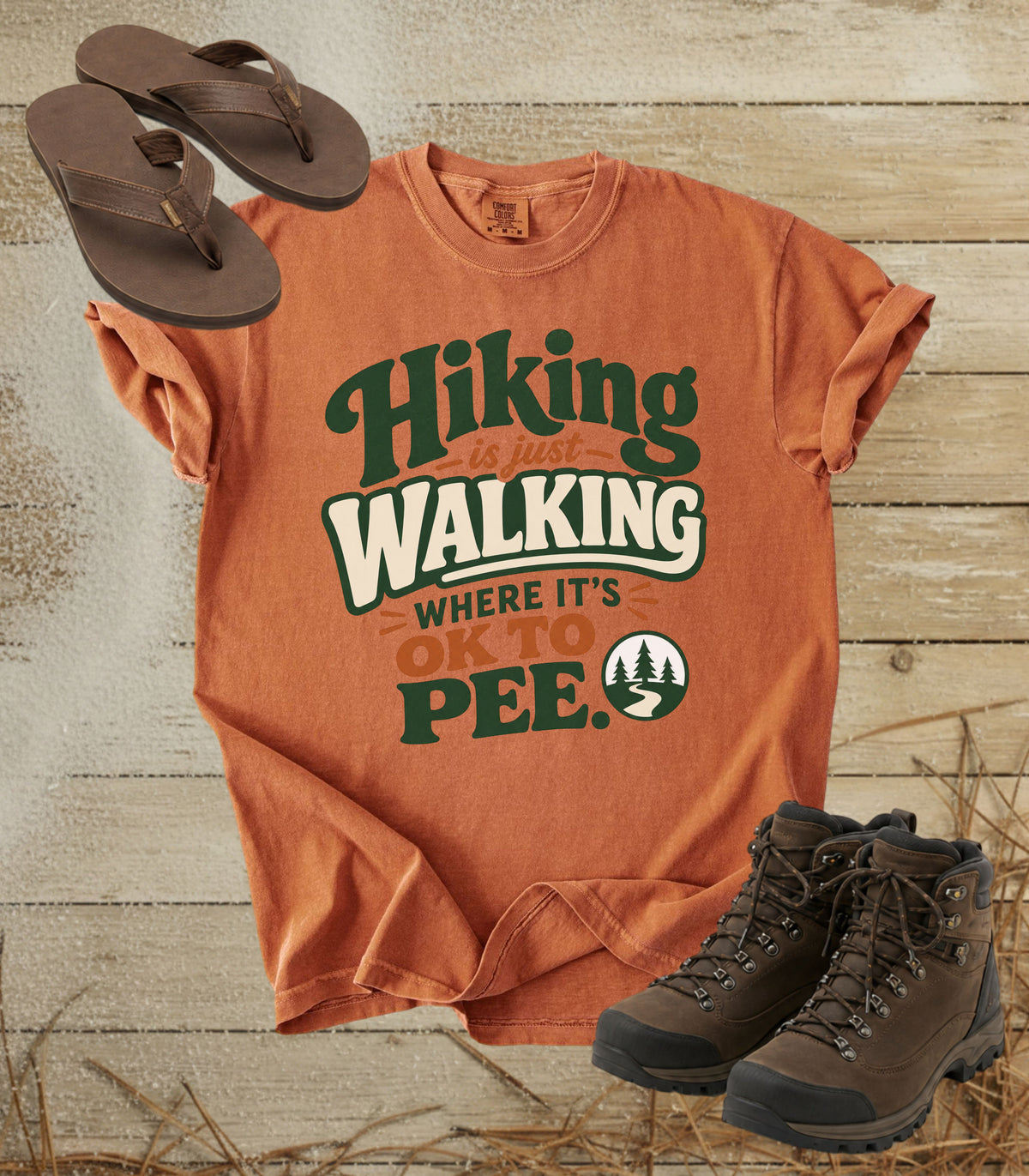 Hiking Is Just Walking Where It's OK to Pee Tee