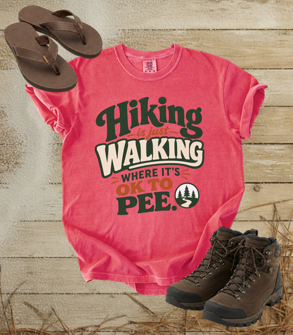 Hiking Is Just Walking Where It's OK to Pee Tee