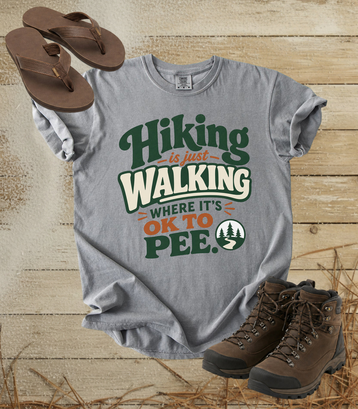 Hiking Is Just Walking Where It's OK to Pee Tee
