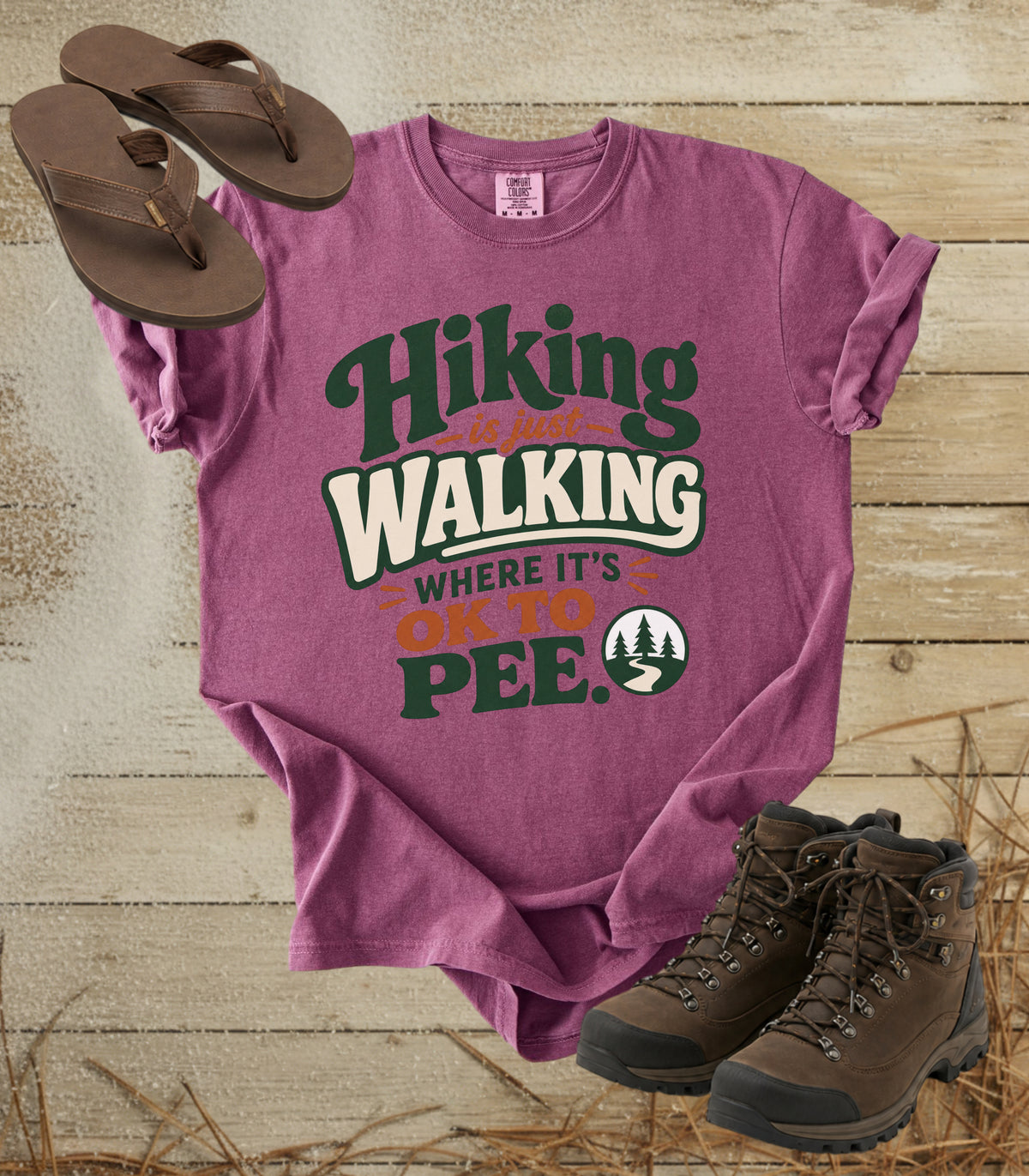 Hiking Is Just Walking Where It's OK to Pee Tee