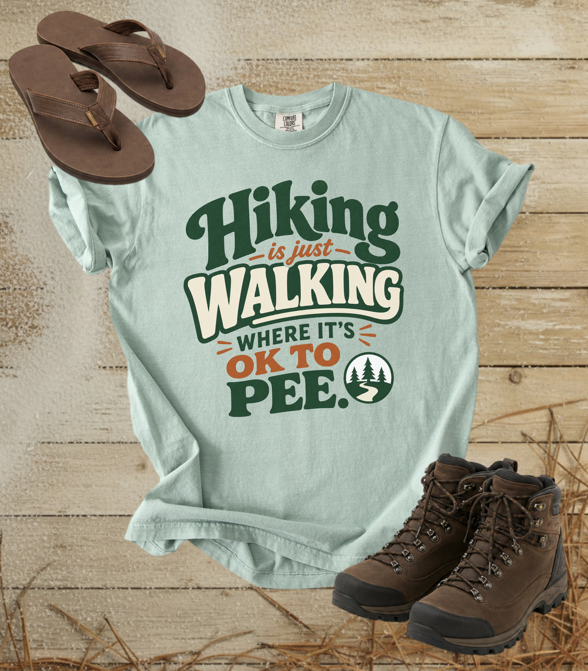 Hiking Is Just Walking Where It's OK to Pee Tee