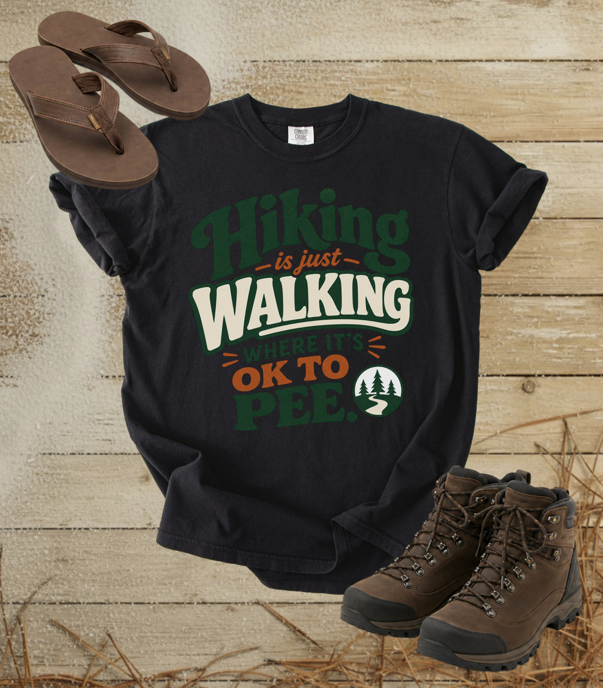 Hiking Is Just Walking Where It's OK to Pee Tee