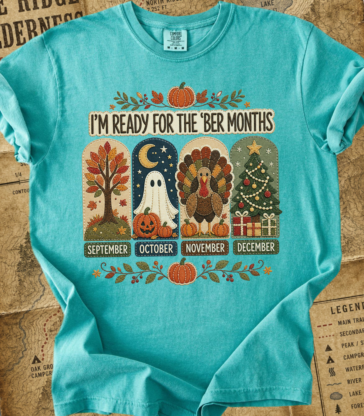 I'm Ready for The 'Ber Months' Tee