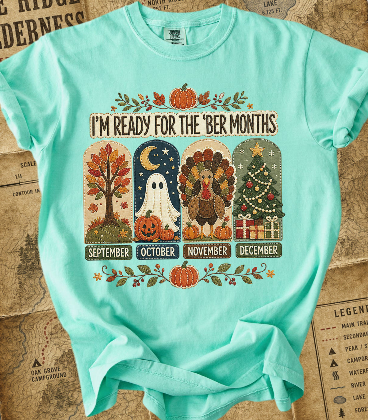I'm Ready for The 'Ber Months' Tee