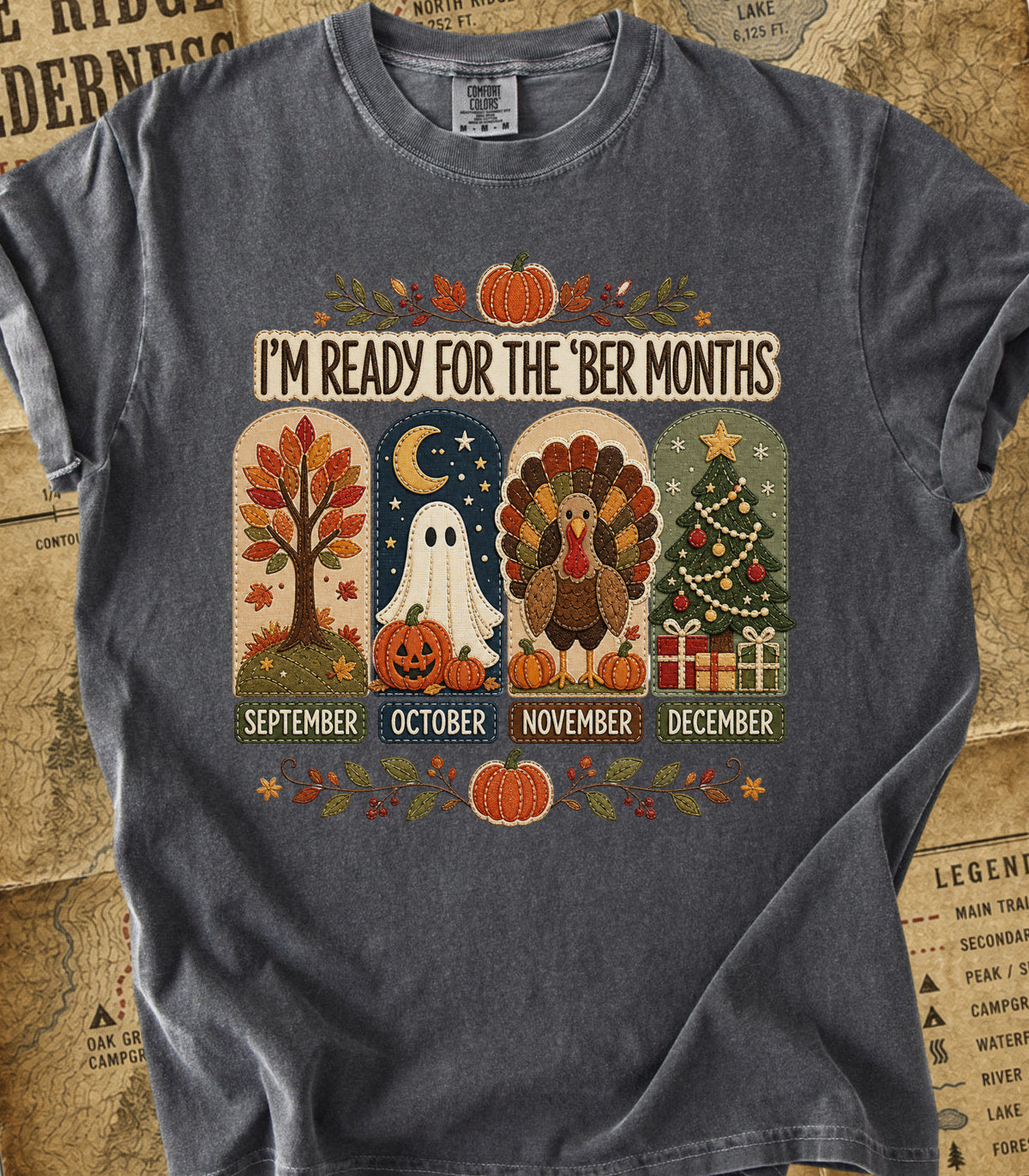 I'm Ready for The 'Ber Months' Tee