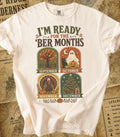 I'm Ready for the 'Ber Months Patch Tee
