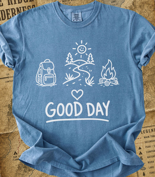 A Good Day Camping and Hiking Tee