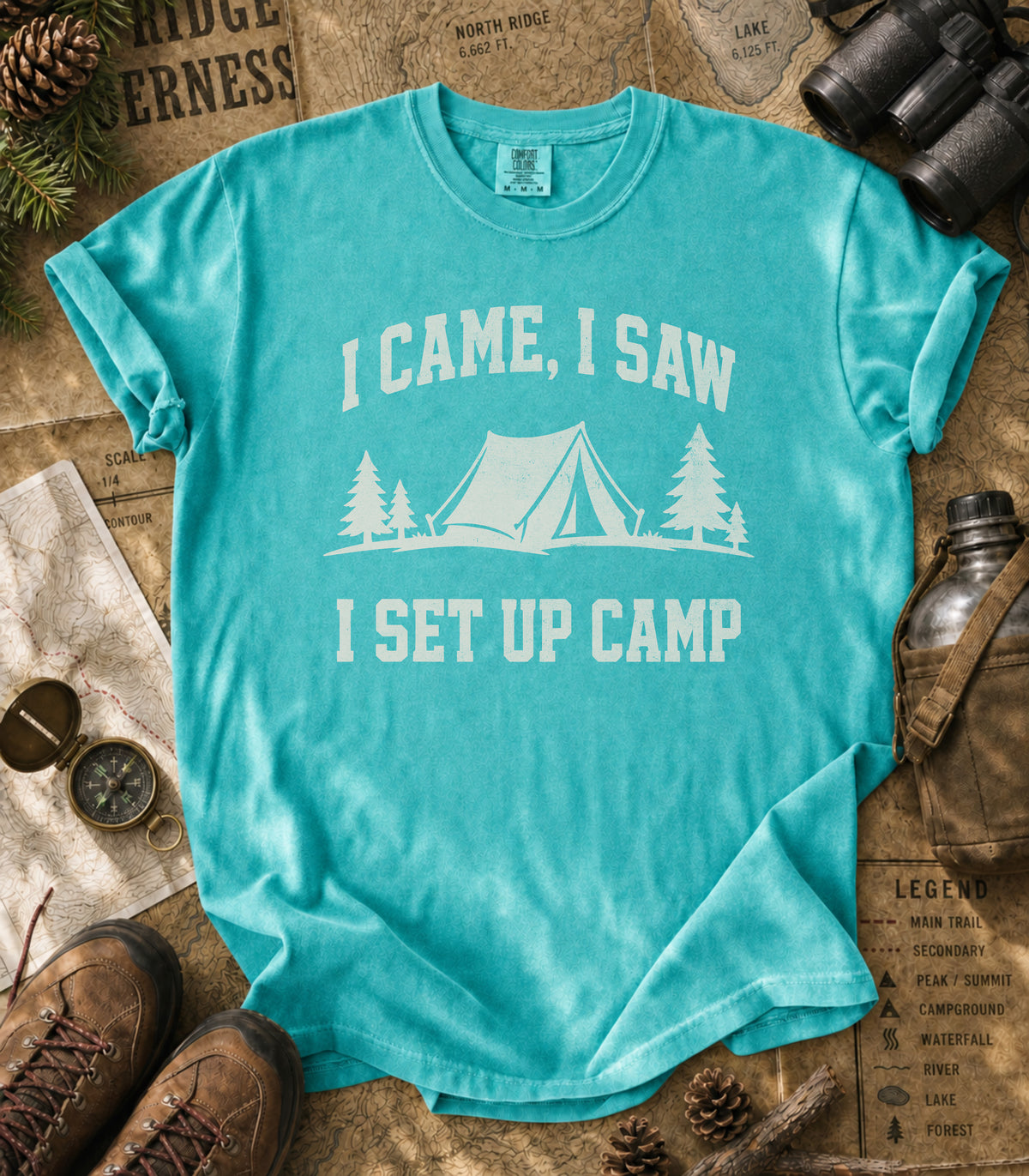 I Came, I Saw, I Set Up Camp Tee