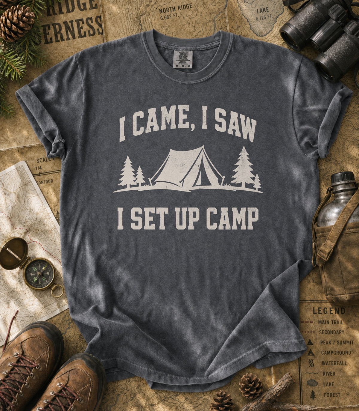 I Came, I Saw, I Set Up Camp Tee