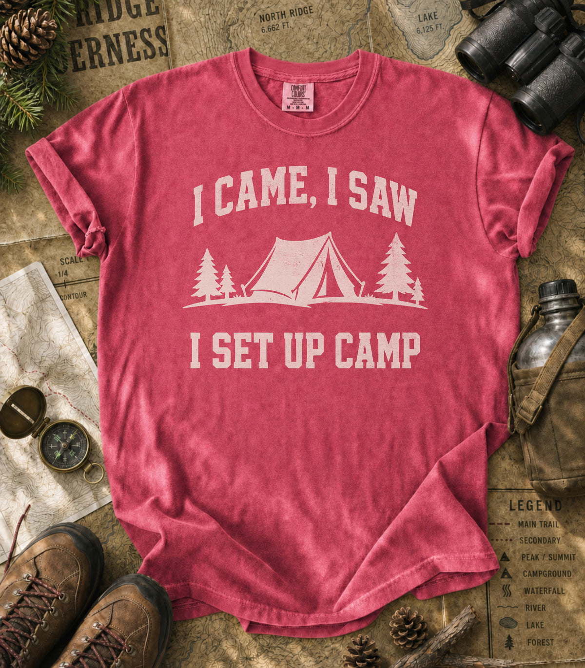 I Came, I Saw, I Set Up Camp Tee