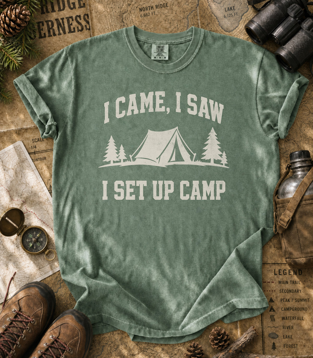I Came, I Saw, I Set Up Camp Tee