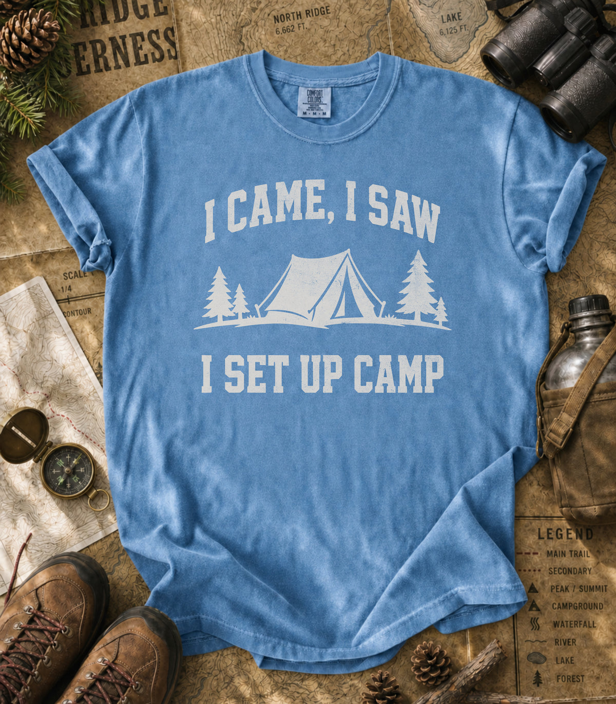 I Came, I Saw, I Set Up Camp Tee